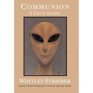Communion -- Whitley Strieber